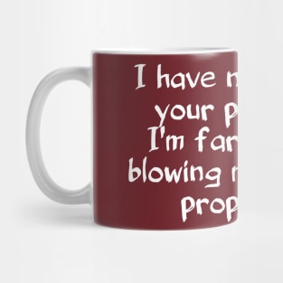 No time for your problems Mug